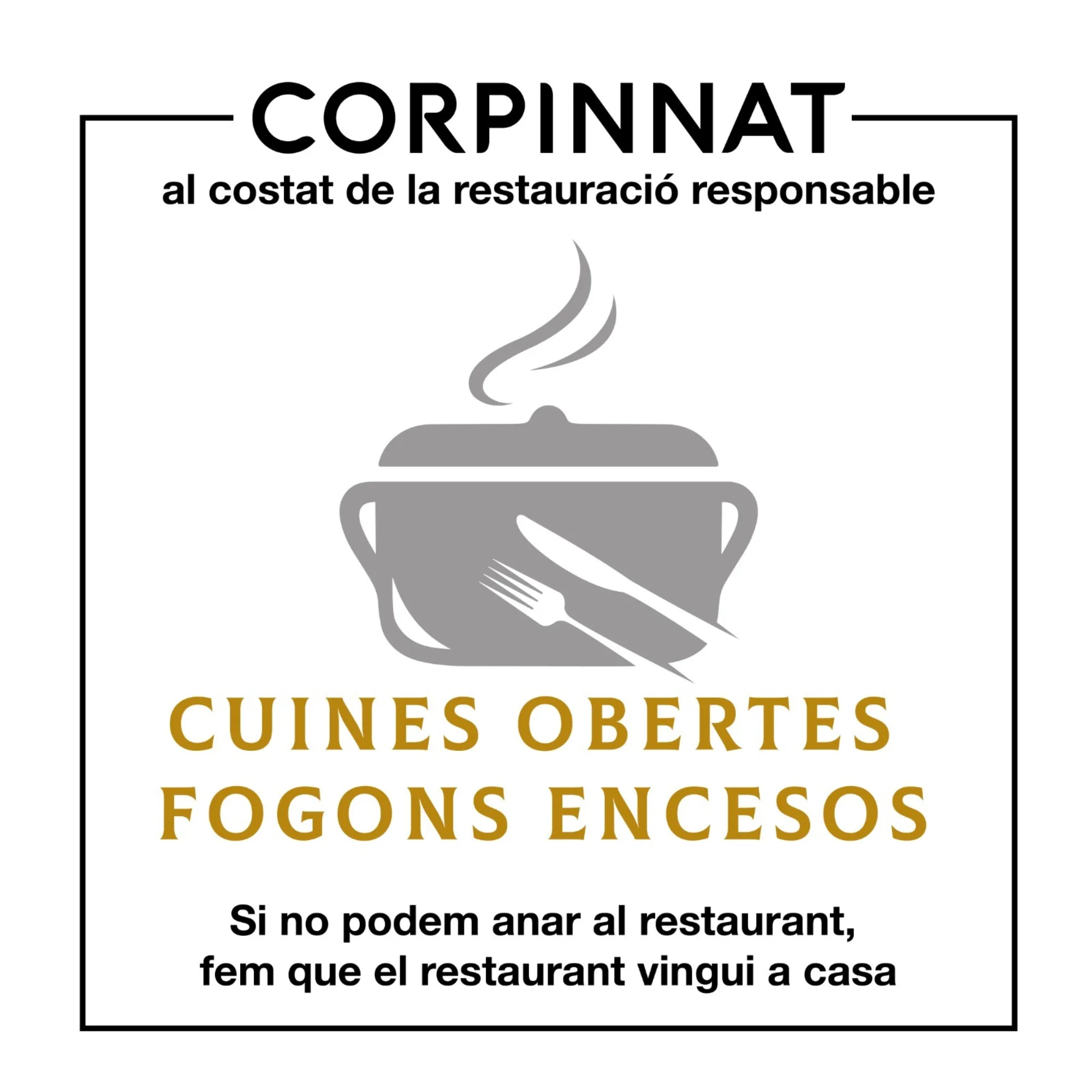 Campaña Cuines obertes, fogons encesos de Corpinnat en apoyo a la restauración