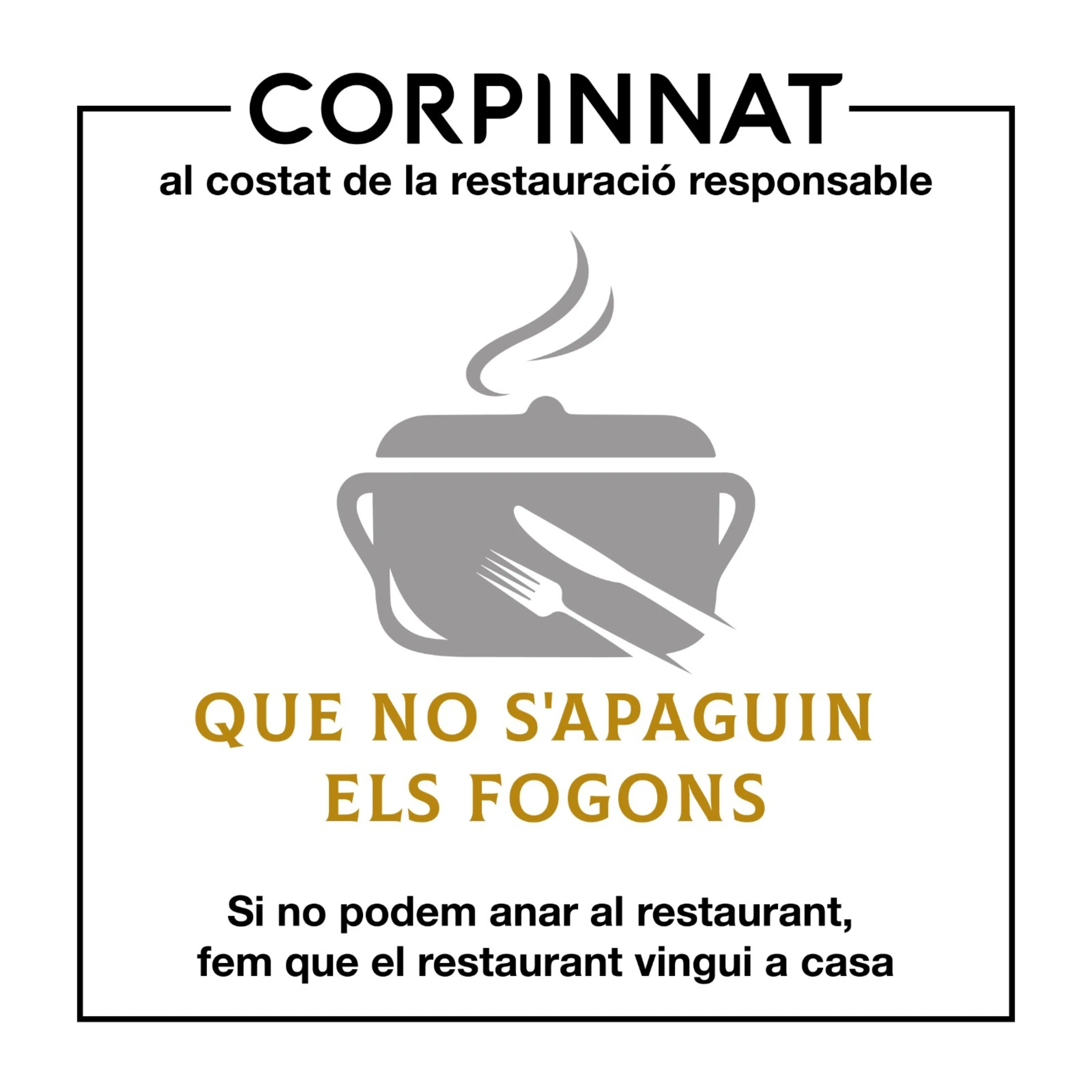 Campaña Que no s'apaguin els fogons de Corpinnat en apoyo a la restauración